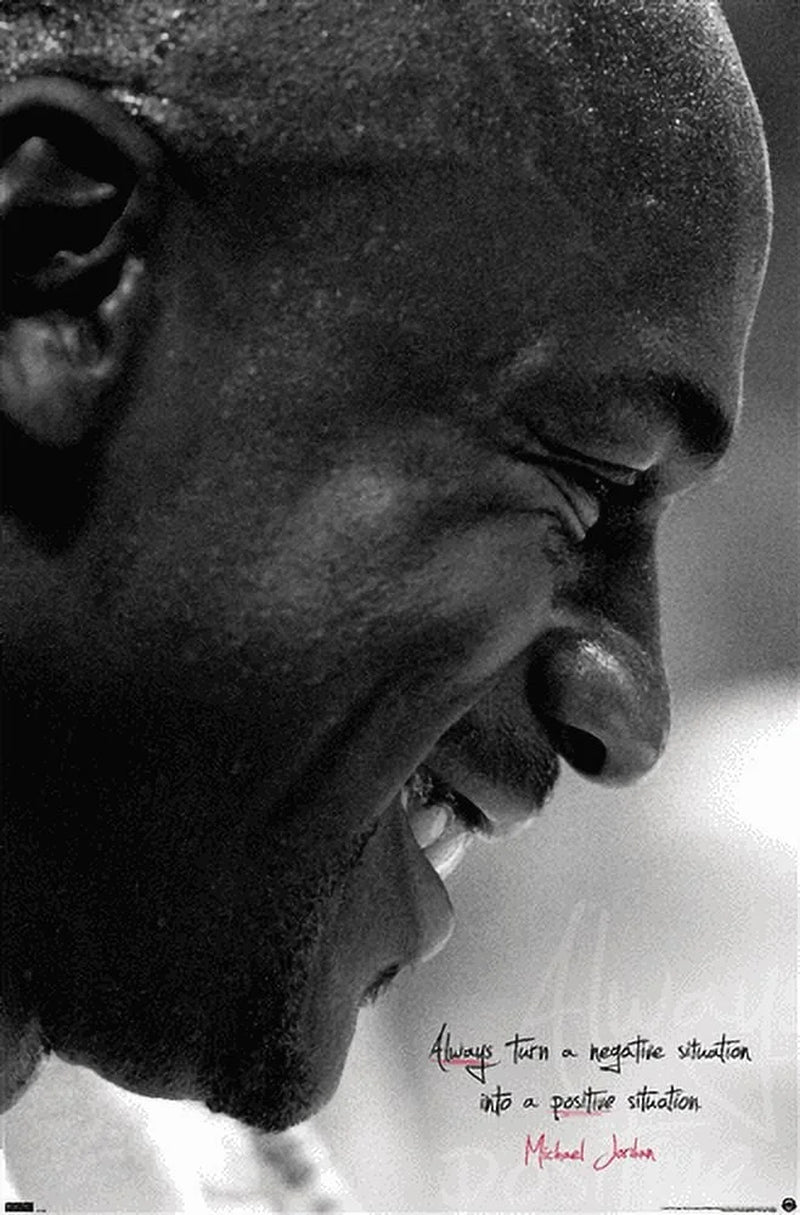 Michael Jordan - Always Positive Wall Poster, 22.375" X 34"