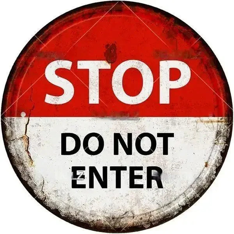 STOP Warning round Garage Vintage Metal Sign Plate Plaque Tin Sign Wall Decor for Home Bar Pub Store Sign Man Cave Yad Outdoor